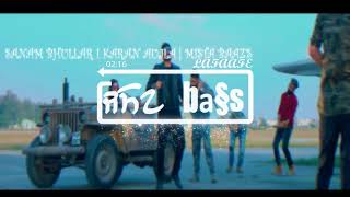 Lafaafe[BASS BOOSTED] Sanam Bhullar I Karan Aujla | Mista Baaz | Latest Punjabi Songs 2018