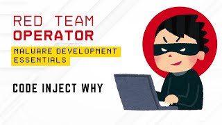 18a. Code Inject Why | Malware Development Essentials