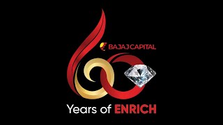 Celebrating 60 Years of BajajCapital - A Journey of Fulfilling Dreams of Every INDIAN