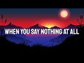 Kenzie Wheeler & Kelly Clarkson   When You Say Nothing At All (Lyrics) The Voice 2021