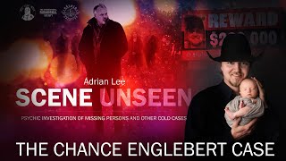 Scene Unseen: The Chance Englebert Case