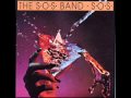 S.O.S Band - Even when you sleep