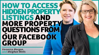 How to Access Hidden Property Listings And More Property Questions from Our Facebook Group