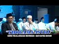 THOLAMA ASYKU VERSI VOCAL BAHASA INDONESIA GUS HAFIDZ AHKAM