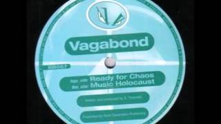 V.A.G.A.B.O.N.D - Ready For Chaos