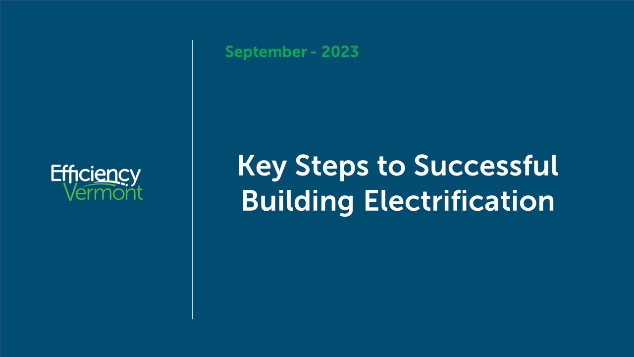 Key Steps To Successful Building Electrification Youtube
