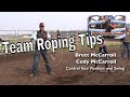 Controlling Position & Swing - Brett & Cody McCarroll team roping