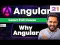 Angular 21 Tutorial in Hindi #1 Full Course Introduction | Why Learn Angular Today?
