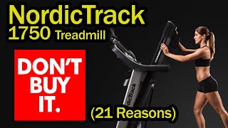 NordicTrack 1750 Treadmill (21 reasons not to buy it) 2020 review