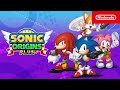 Sonic Origins Plus - Launch Trailer - Nintendo Switch