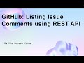 GitHub: Listing Issue Comments using REST API