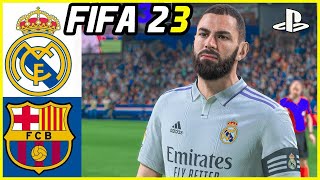 FIFA 23 | EL CLASICO | Real Madrid vs Barcelona Gameplay | Hypermotion 2 |