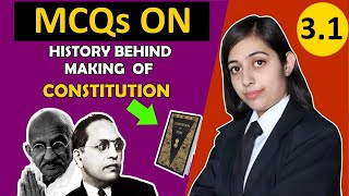 Historical Background of Indian Constitution: Most Important MCQs on Making of Indian Constitution