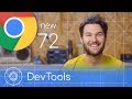 Chrome 72 - What’s New in DevTools