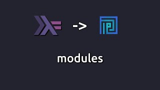 Modules - Plutus oriented Haskell