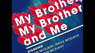 MBMBaM - Take A Brother Break