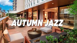 Positive Autumn Jazz - Happy Mood September Jazz and Lounge Music For Relax, Work \u0026 Study