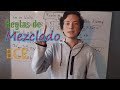 Reglas de Mezclado ECE