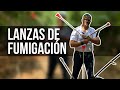 LANZAS DE FUMIGACIÓN - TIPOS Y COMPARATIVAS