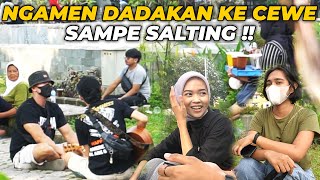 NGAMEN DADAKAN KE CEWE SAMPE SALTING ‼️