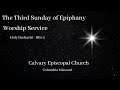 Rite II - The Third Sunday after Epiphany Worship Service