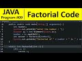 Java Program #9 - Factorial of Number using Scanner & Recursion