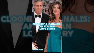 Clooney and Canalis: Italian love story. #celebrity  #latest #shortvideo #reels #subscribe #2024