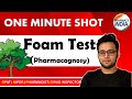 Foam Test | Saponin Glycoside | Pharmacognosy | GPAT | NIPER | PHARMACIST | DI