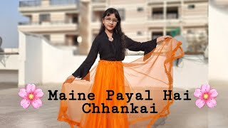 Maine Payal Hai Chhankai | Aankh Mein Kajra | Dance | Wedding Dance | Abhigyaa Jain Dance