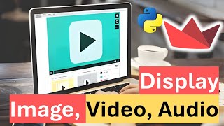 How to display Image, Video and Audio in Streamlit | Python