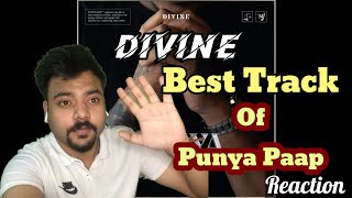 DIVINE - SATYA | Reaction | Punya Paap Album