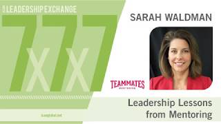 Sarah Waldman / 2019 Omaha 7x7x7 / Leadership Lessons from Mentoring