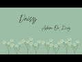 daisy adam oo kriz lyric video