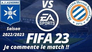 Auxerre VS Montpellier 20ème journée de ligue 1 2022/2023 /FIFA 23 PS5