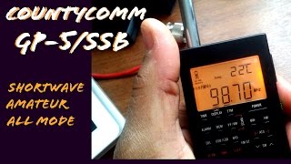 CountyComm GP-5/SSB Shortwave Radio [SSB RX Test]