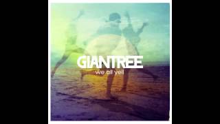 GIANTREE - Life Was Young