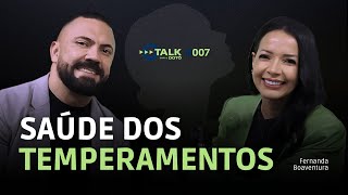 #007 - Saúde dos Temperamentos