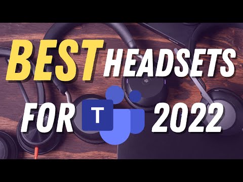 5 Best Headsets for Microsoft Teams –  2022