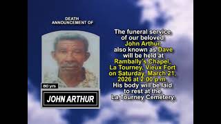 John Arthur ~ Short Obituary