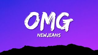 NewJeans - OMG (Lyrics)