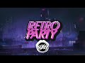 RETRO PARTY ✅ RETRO MIX ✅ 2024 ✅ FOXXY_DJ MIX VOL.3 ✅