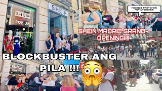 SHEIN OPEN IT'S FIRST STORE in MADRID |SHEIN MADRID POP UP STORE GRAND OPENING -BLOCKBUSTER NA PILA!