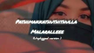 pathimakkathuthithulla malarallee 😍|പതിമക്കതുതിത്തുള്ള മലരല്ലേ |unplugged version |twinkle music's |