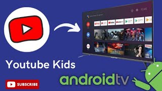 How to Install YouTube Kids on Android Tv | How To Install YouTube Kids On LG Smart TV, Mi Tv
