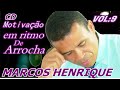 CD COMPLETO - ARROCHA GOSPEL  MARCOS HENRIQUE