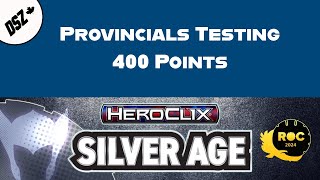 HeroClix Silver Age 400 Point Game 