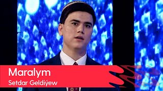 Setdar Geldiyew - Maralym | 2022