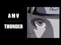 Lightning and Thunder: A Naruto AMV