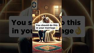 Every couple should do this in marriage👌📣#muslim #nikah #marriage #islamic_video #couple #shorts