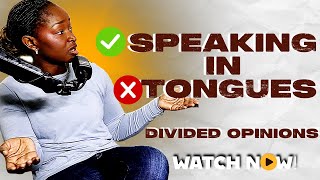 The Divided Opinions on Speaking in Tongues in the Church | Ep. 29